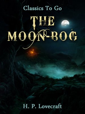 cover image of The Moon-Bog